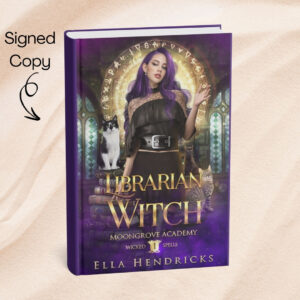 Librarian Witch (Moongrove Academy: Wicked Spells Book 1) Signed Hardcover