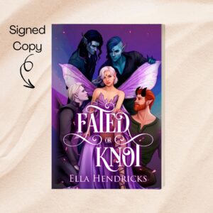 Fated or Knot (UnseelieVerse: The Omega Masquerade) Signed Paperback
